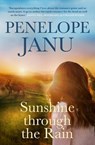 Sunshine through the Rain - Penelope Janu - 9781867270935