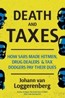 Death and taxes - Johann Van Loggerenberg - 9781868428090