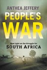 People's War - Anthea Jeffery - 9781868429967