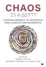 Chaos Is a Gift? - Professor Ebben Van Zyl ; Dr Andrew Campbell ; Liezel Lues - 9781869228606