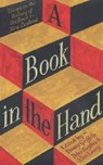 A Book in the Hand - Penny Griffith ; Alan Loney ; Peter Hughes - 9781869402310