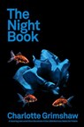 The Night Book - Charlotte Grimshaw - 9781869793517