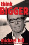Think Bigger - Michael Hill - 9781869794125