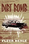 Dirt Bomb - Fleur Beale - 9781869795474