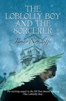 The Loblolly Boy and the Sorcerer - James Norcliffe - 9781869797126