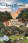 Landscape with Mines - Anna Bowles - 9781869848460