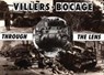 Villers-Bocage Through the Lens - Daniel Taylor - 9781870067072
