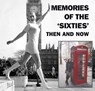 Memories of the 'Sixties' Then and Now - Winston Ramsey - 9781870067140