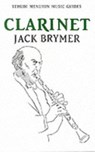 Clarinet - Jack Brymer - 9781871082128
