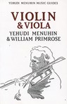 Violin and Viola - Yehudi Menuhin ; William Primrose - 9781871082197
