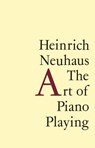 The Art of Piano Playing - Heinrich Neuhaus - 9781871082456