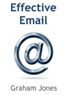 Effective Email - Graham Jones - 9781871550498