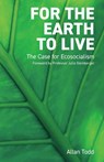 For the Earth to Live - Allan Todd - 9781872242255