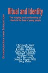 Ritual And Indentity - Christoph Wulf - 9781872767130