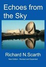 Echoes from the Sky - Richard Newton Scarth - 9781872836171