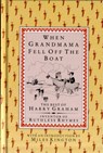 When Grandmama Fell Off the Boat - Harry Graham - 9781873329412