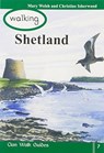 Walking Shetland - Mary Welsh ; Christine Isherwood - 9781873597385