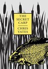 The Secret Carp - Chris Yates - 9781873674284
