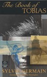 Book of Tobias - Sylvie Germain - 9781873982396