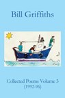 Collected Poems Volume 3 - Bill Griffiths - 9781874400714