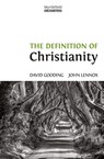 The Definition of Christianity - David W Gooding ; John C Lennox - 9781874584490