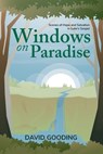 Windows on Paradise: Scenes of Hope and Salvation in the Gospel of Luke - David W. Gooding - 9781874584841