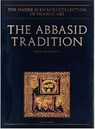 The Abbasid Tradition - Francois Deroche - 9781874780519