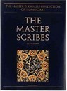 The Master Scribes - David Lewis James - 9781874780526