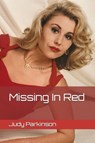 Missing In Red - Judy Parkinson - 9781876409036