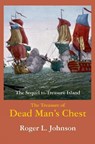 Treasure of Dead Man's Chest - Roger L Johnson - 9781876963286