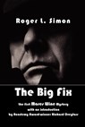 Big Fix - Roger L Simon - 9781876963330