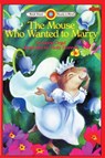 The Mouse Who Wanted to Marry - Doris Orgel - 9781876965846
