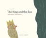 The King and the Sea - Heinz Janisch - 9781877579943