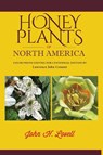 Honey Plants of North America (North of Mexico) - John H. Lovell - 9781878075659