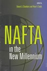 Nafta in the New Millennium - CHAMBERS,  Edward J. - 9781878367471
