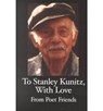 A Tribute to Stanley Kunitz on His 96th Birthday - Stanley Moss - 9781878818928