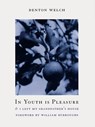 In Youth Is Pleasure - Denton Welch - 9781878972132