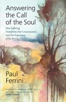 Answering the Call of the Soul - Paul Ferrini - 9781879159983
