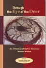 Through the Eye of the Deer - Carolyn Dunn ; Carol Comfort - 9781879960589