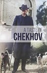 A Taste of Chekhov - Anton Chekhov - 9781880100059