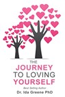 The Journey to Loving Yourself - Ida Greene - 9781881165293