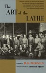 The Art of the Lathe - B. H. Fairchild - 9781882295166