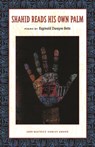 Shahid Reads His Own Palm - Reginald Dwayne Betts - 9781882295814