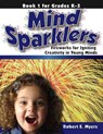 Mind Sparklers - Myers Robert E. Myers - 9781882664320