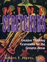 Mind Stretchers - Myers Robert E. Myers - 9781882664740