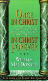 Once in Christ in Christ Forever - MACDONALD,  William - 9781882701438