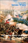 The Indian Wars' Civil War - Michael Hughes - 9781882810819