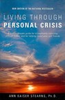 Living Through Personal Crisis - Ann Kaiser Stearns - 9781882883875