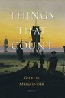 Things That Count - MEILAENDER,  Gilbert - 9781882926367
