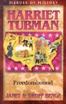 Harriet Tubman: Freedombound - Janet Benge - 9781883002909